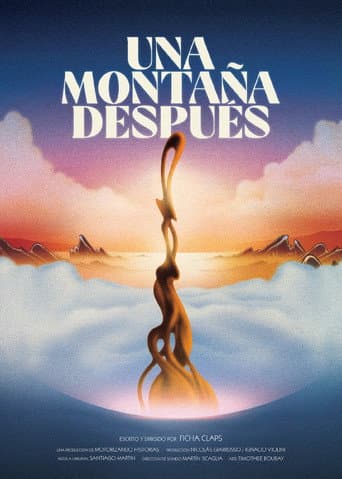 Una Montaña Despues poster