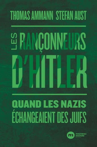 Hitlers Menschenhändler: Juden als Austauschware poster