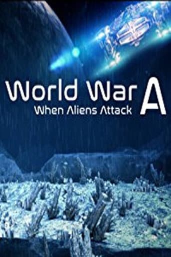 World War A: Aliens Invade Earth poster
