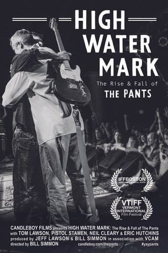 High Water Mark: The Rise and Fall of The Pants poster