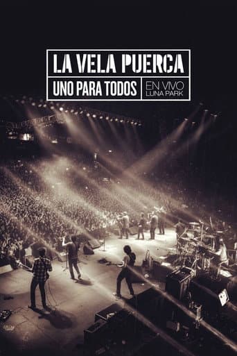 La Vela Puerca - Uno Para Todos poster
