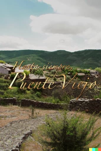 Hasta siempre, Puente Viejo poster