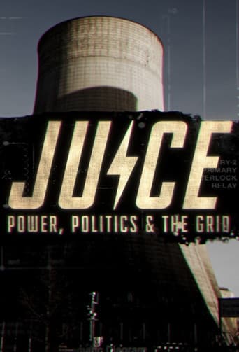 Juice: Power, Politics & The Grid poster