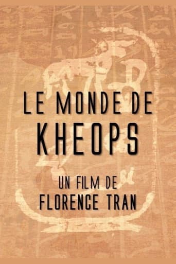 Le monde de Khéops poster