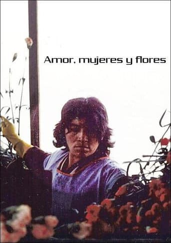 Love, Women and Flowers poster