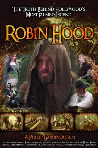 Robin Hood: The Truth Behind Hollywood's Most Filmed Legend poster