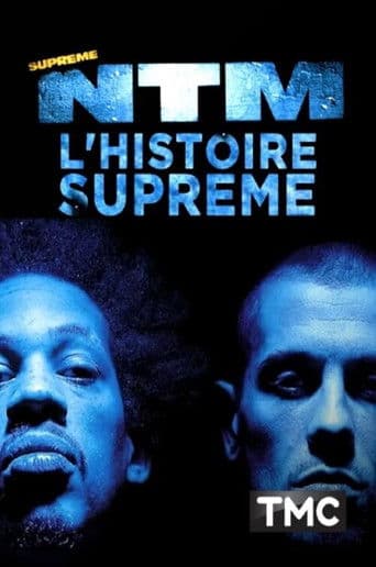 NTM : l'histoire suprême poster