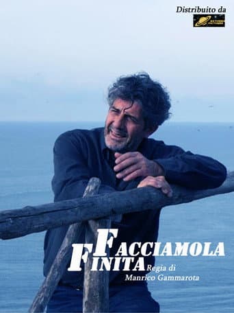 Facciamola Finita poster