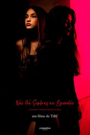 Não há Sombras na Escuridão poster
