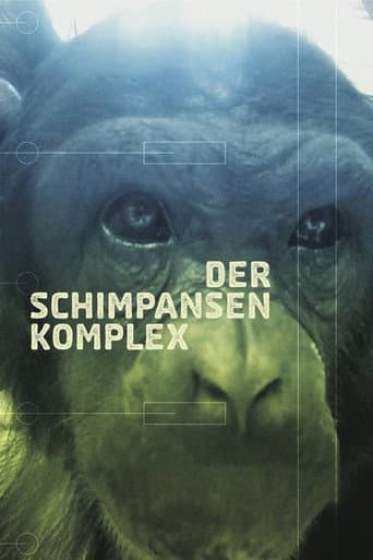 The Chimpanzee Complex poster