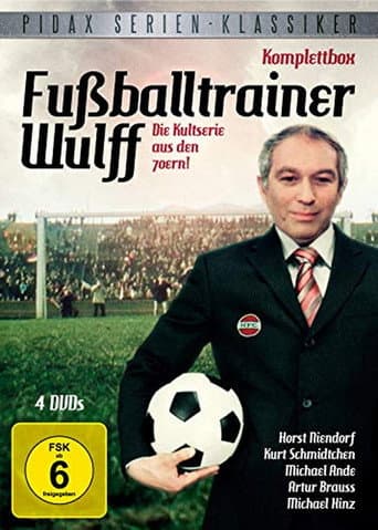 Fußballtrainer Wulff poster