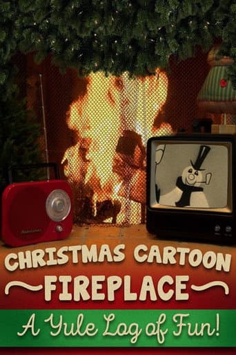 Christmas Cartoon Fireplace: A Yule Log of Fun! poster