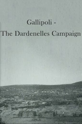 Gallipoli - The Dardenelles Campaign poster