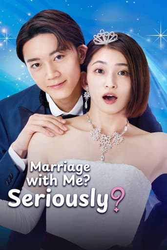 Marriage with Me? Seriously? poster