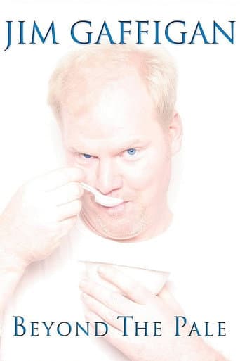 Jim Gaffigan: Beyond the Pale poster