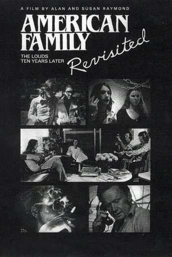 An American Family Revisited: The Louds 10 Years Later poster