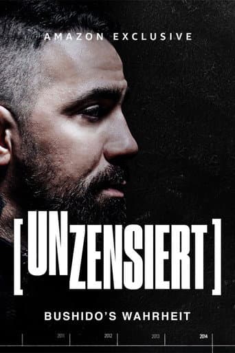Unzensiert – Bushido's Wahrheit poster