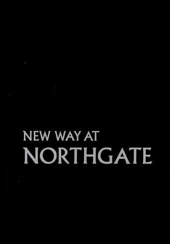 New Way at Northgate poster