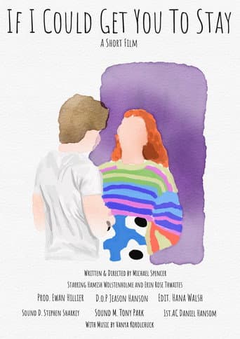 If I Could Get You To Stay poster