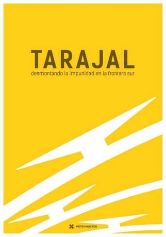 Tarajal: Desmontando la impunidad en la frontera sur poster