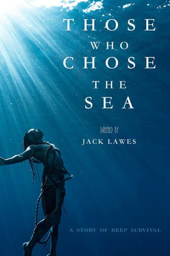 Those who Choose the Sea poster