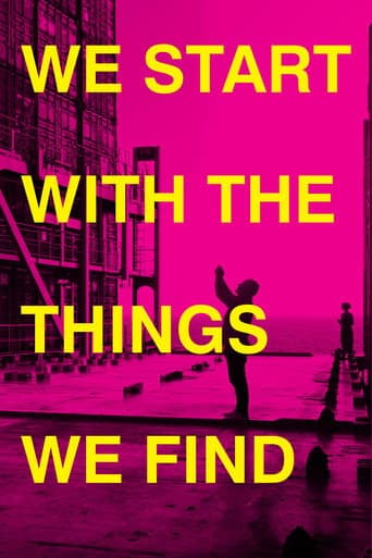 We Start With the Things We Find poster