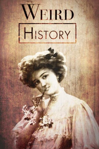 Weird History poster