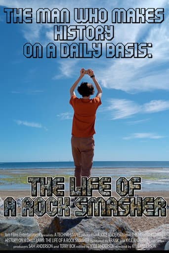 The Life of a Rock Smasher poster