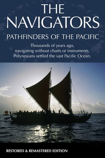 The Navigators: Pathfinders of the Pacific poster