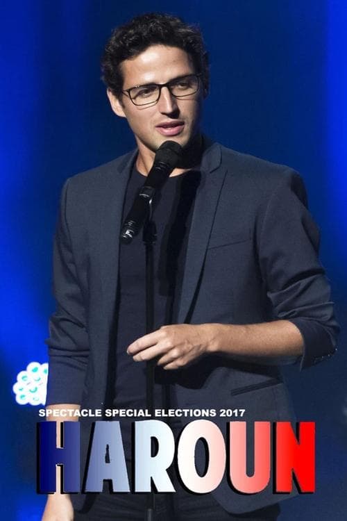 Haroun - Spectacle Spécial Elections poster