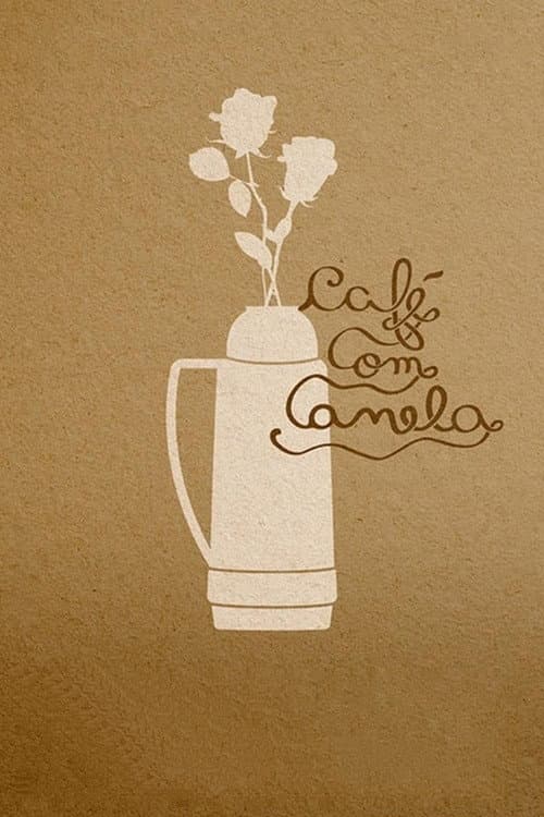 Coffee With Cinnamon poster