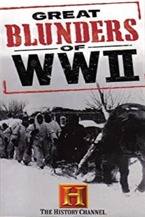 Great Blunders of WWII poster