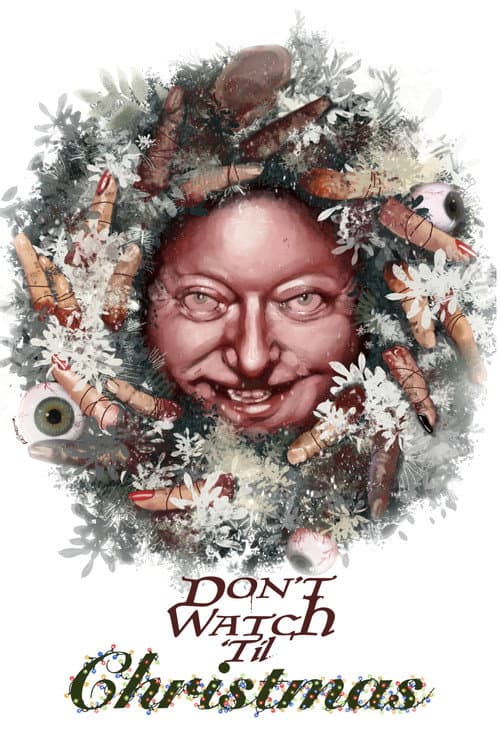 Don’t Watch Til Christmas poster