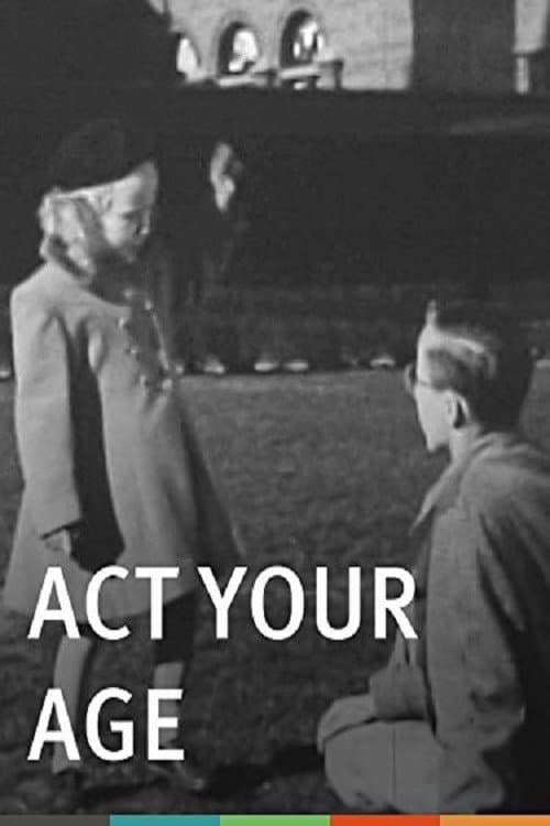 Act Your Age (Emotional Maturity) poster