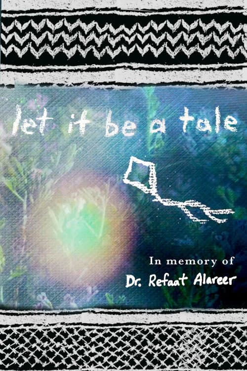 Let It Be a Tale poster