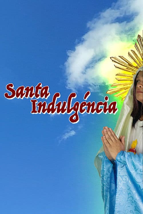 Saint Indulgence poster