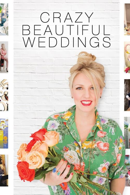 Crazy Beautiful Weddings poster