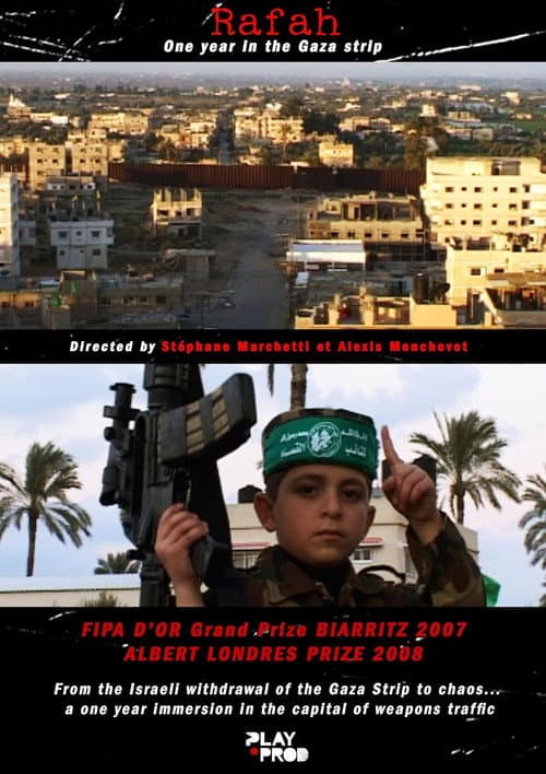 Rafah - Chronicles of a city in the Gaza Strip poster