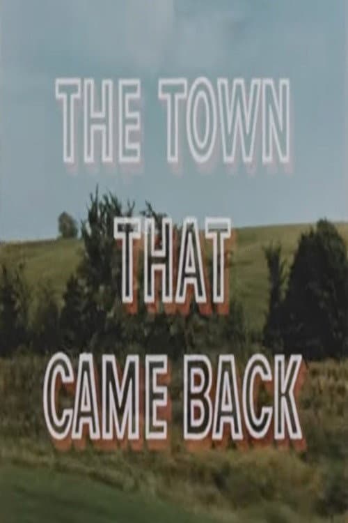 The Town That Came Back poster