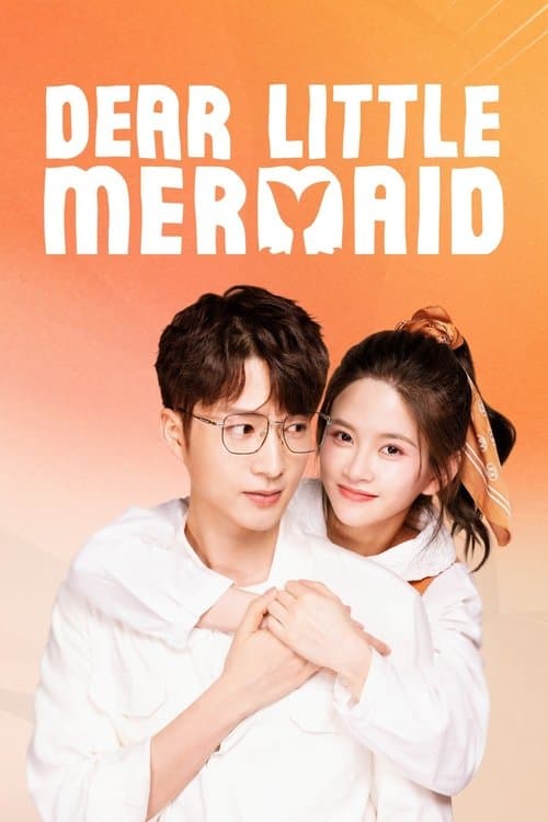 Dear Little Mermaid poster