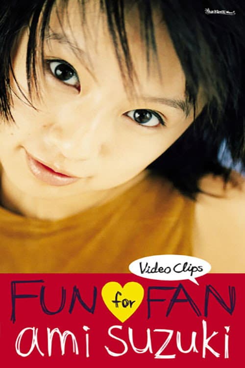 Video Clips Fun For Fan poster