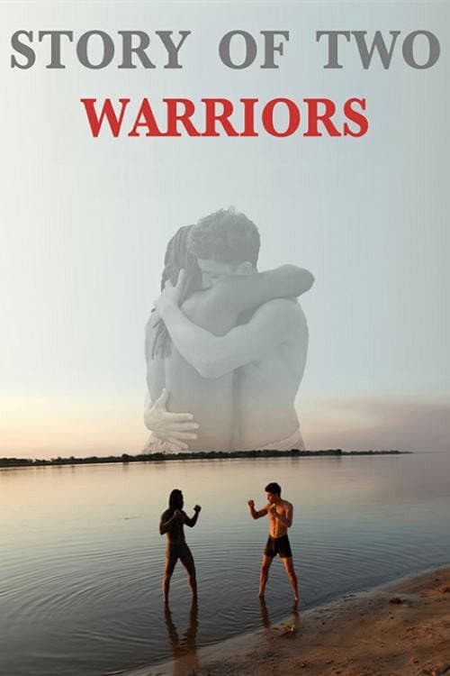 Story of Two Warriors poster