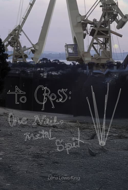 To Cross; One Nail, Metal Spit poster