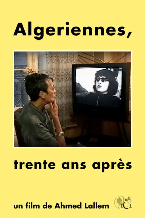 Algériennes, Trente ans après poster