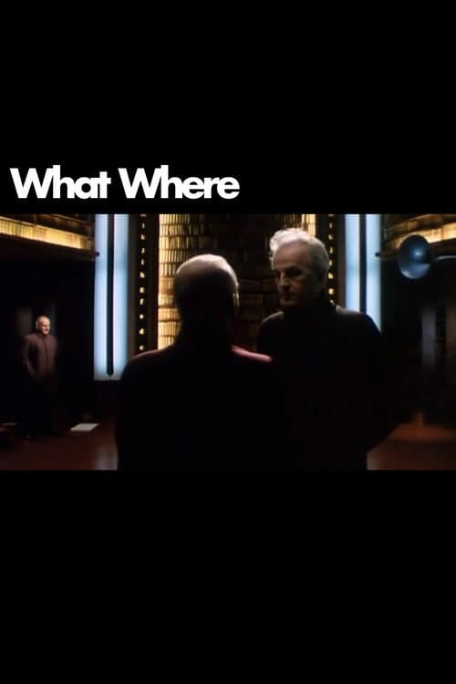 What Where poster