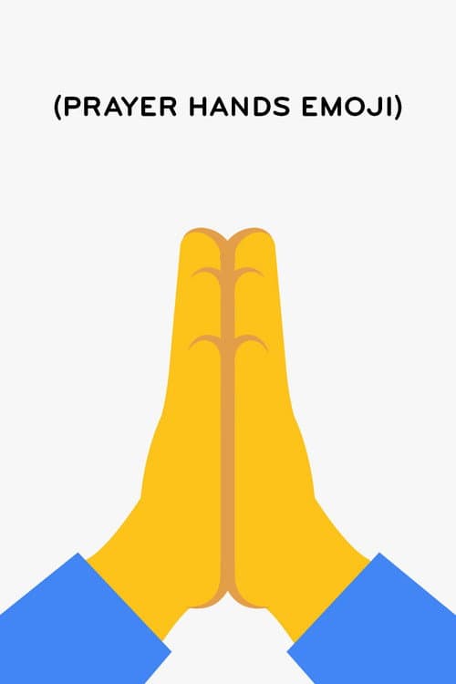 (Prayer Hands Emoji) poster