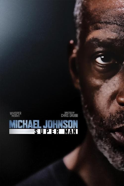 Michael Johnson: Super Man poster