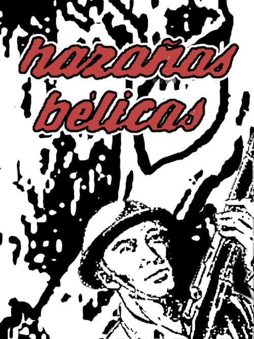 Hazañas bélicas poster