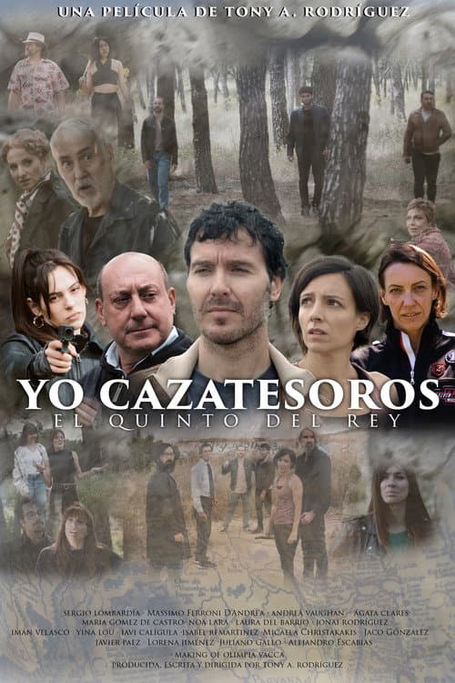Yo cazatesoros: El quinto del rey poster