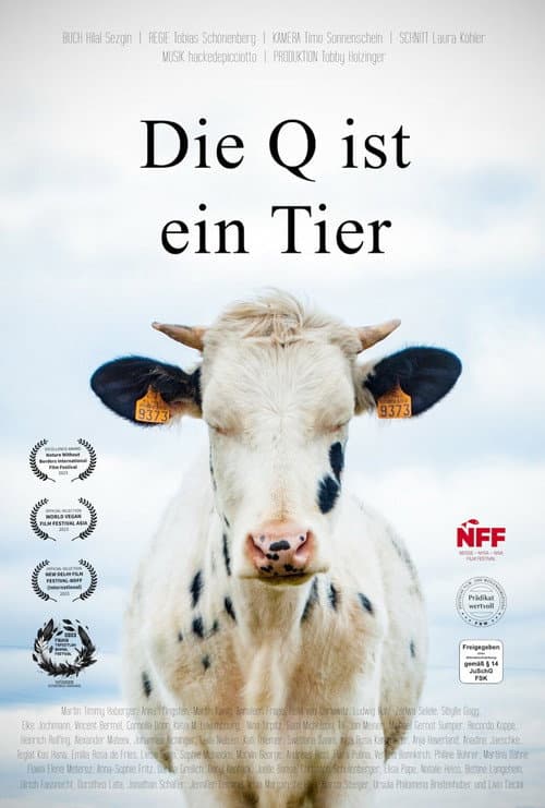 Die Q ist ein Tier poster